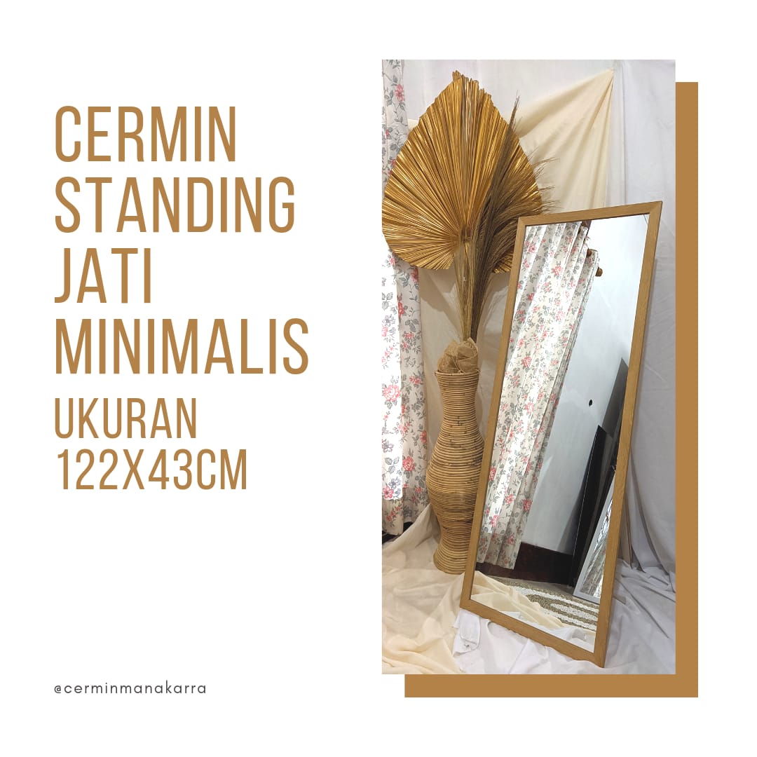 Cermin Standing Jati Minimalis Ukuran 122 x 43 CM